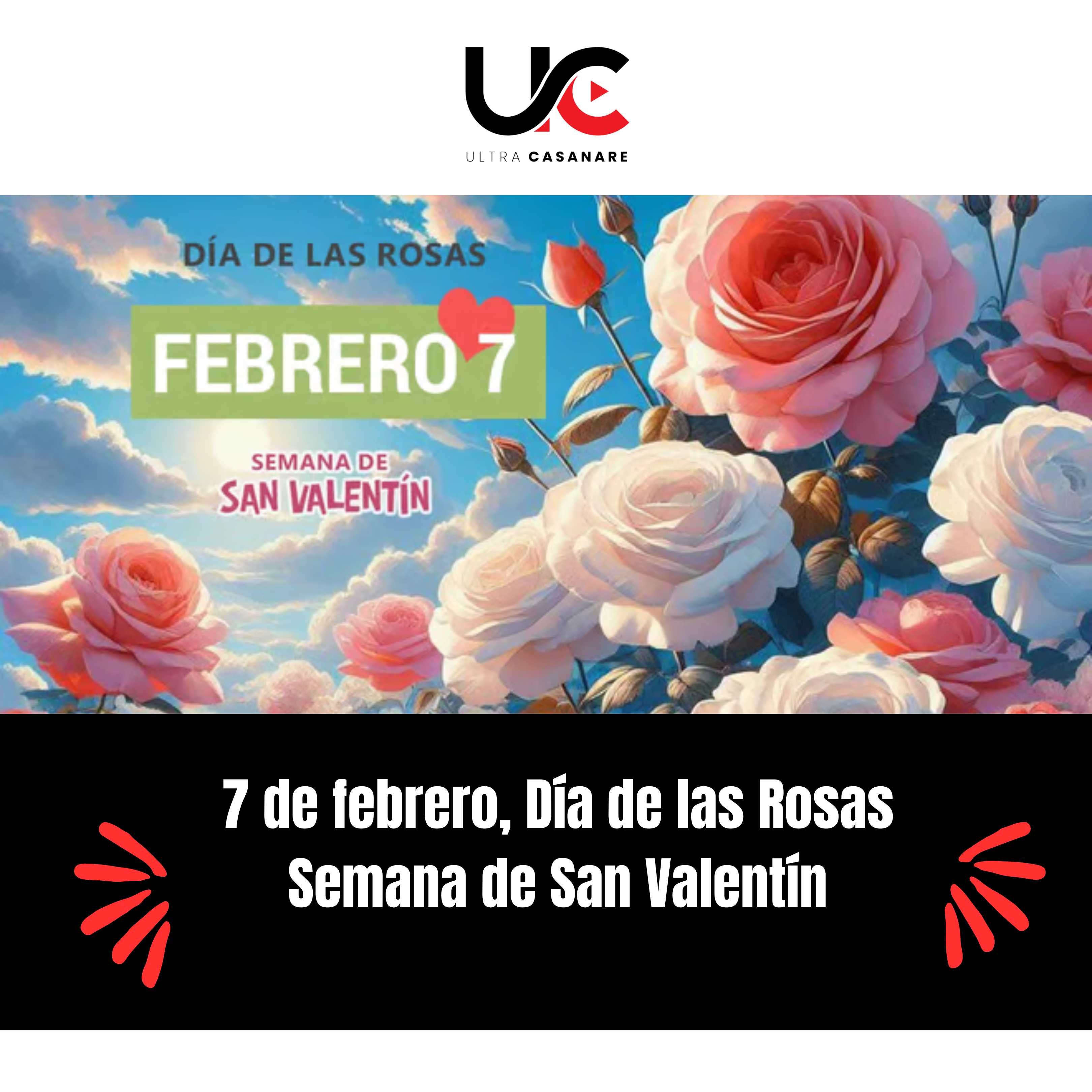 Dia de las rosas, semana san Valentín